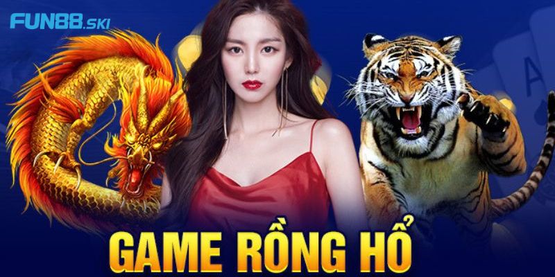 Fun88 | Mẹo Chơi Rồng Hổ Với 3 Công Thức Bất Bại Cho Tân Binh