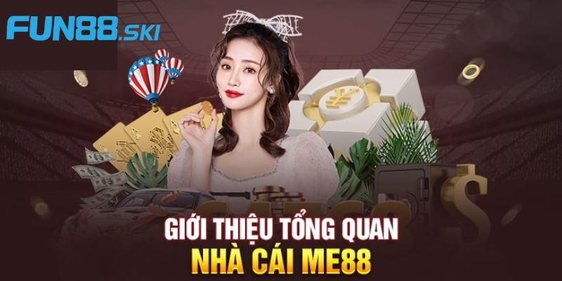 Fun88 | Nhà Cái ME88 Lựa Chọn Giải Trí Trực Tuyến Hàng Đầu